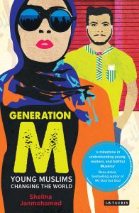 The cover of Generation M: Young Muslims Changing the World by Shelina Janmohamed